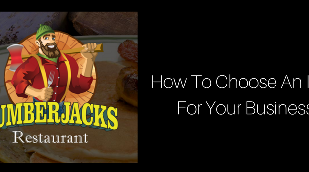 How to Select the Right Icon for Your Business. Advice From Owner of Lumberjacks Restaurant.