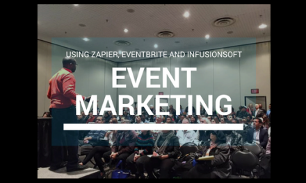 Event Marketing: Using Zapier, Infusionsoft and EventBrite For Better Marketing